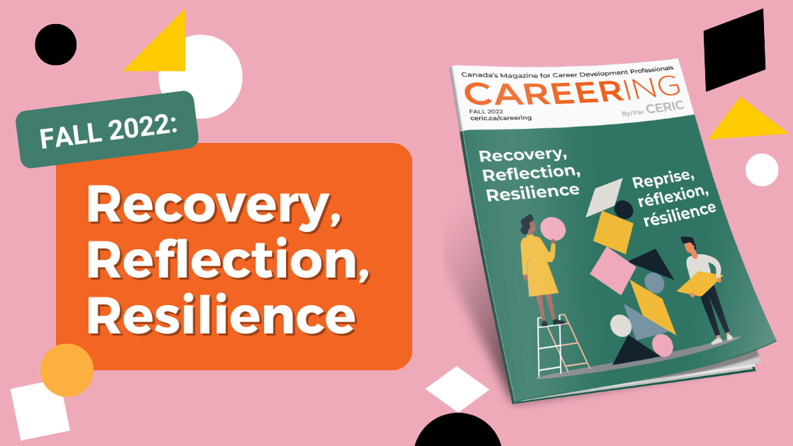 Text: Fall 2022: Recovery, Reflection, Resilience. Bright pink background with geometric shapes + image of Careering magazine cover.